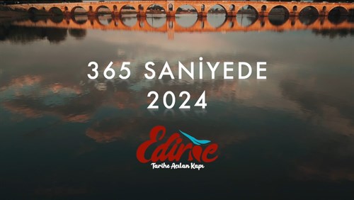 365 Saniyede Edirnemizde 365 Gün 